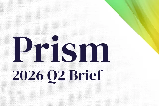 Prism 2026 Q2 Brief